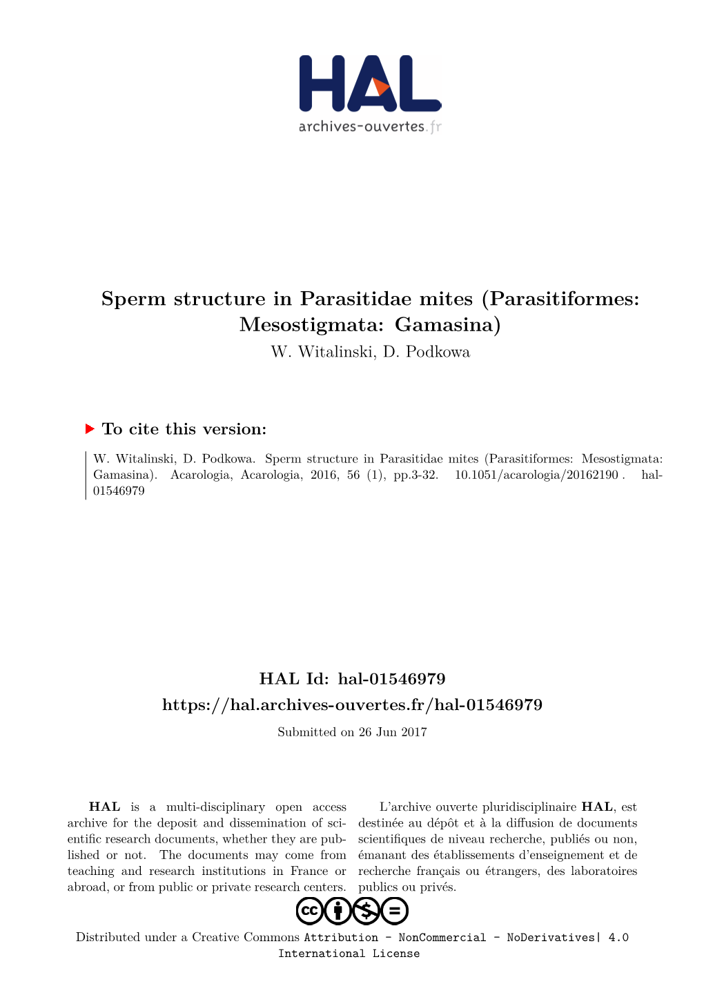 Sperm Structure in Parasitidae Mites (Parasitiformes: Mesostigmata: Gamasina) W