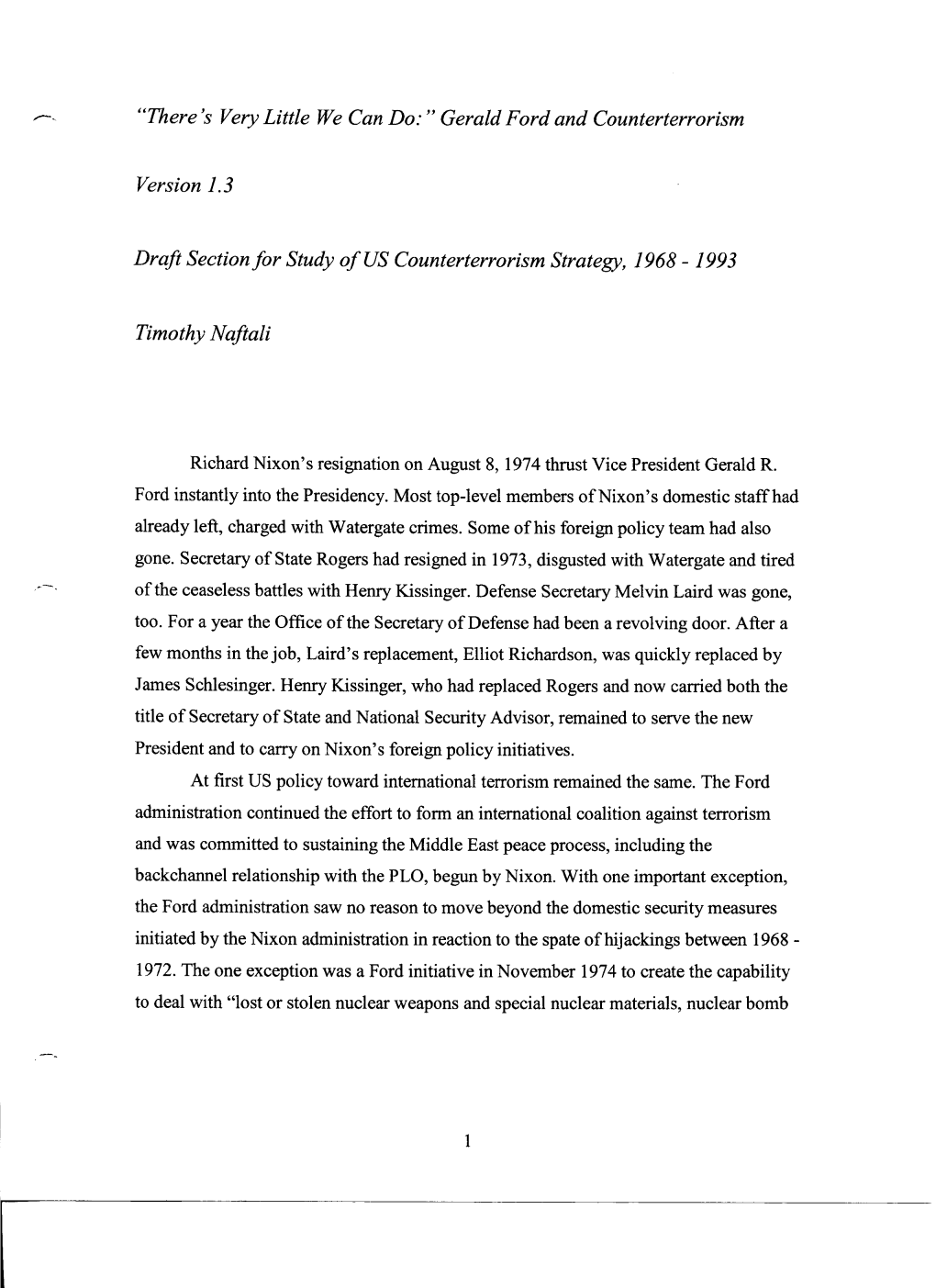 Gerald Ford and Counterterrorism Version 1.3 Draft Section for Study of US Counterter