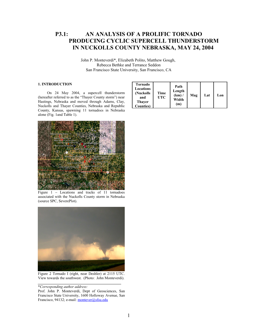 An Analysis of the June 23Rd, 2002, Brown County, South Dakota Tornadic Cyclical Supercell