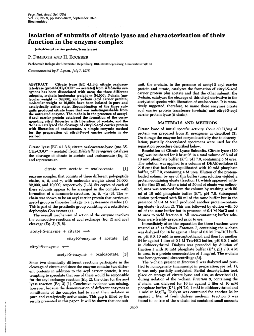 Isolation of Subunits of Citrate Lyase and Characterization of Their Function in the Enzyme Complex (Citryl-S-Acyl Carrier Protein/Transferase) P