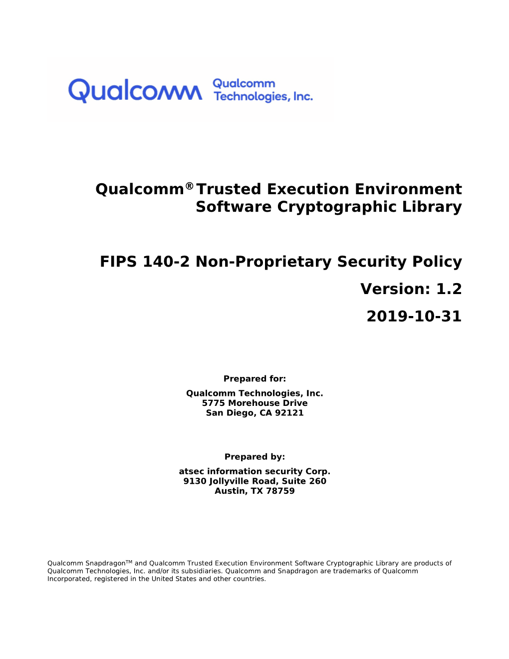 Qualcomm®Trusted Execution Environment Software