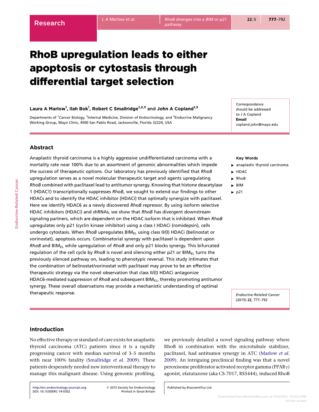 Rhob Upregulation Leads to Either Apoptosis Or Cytostasis Through Differential Target Selection