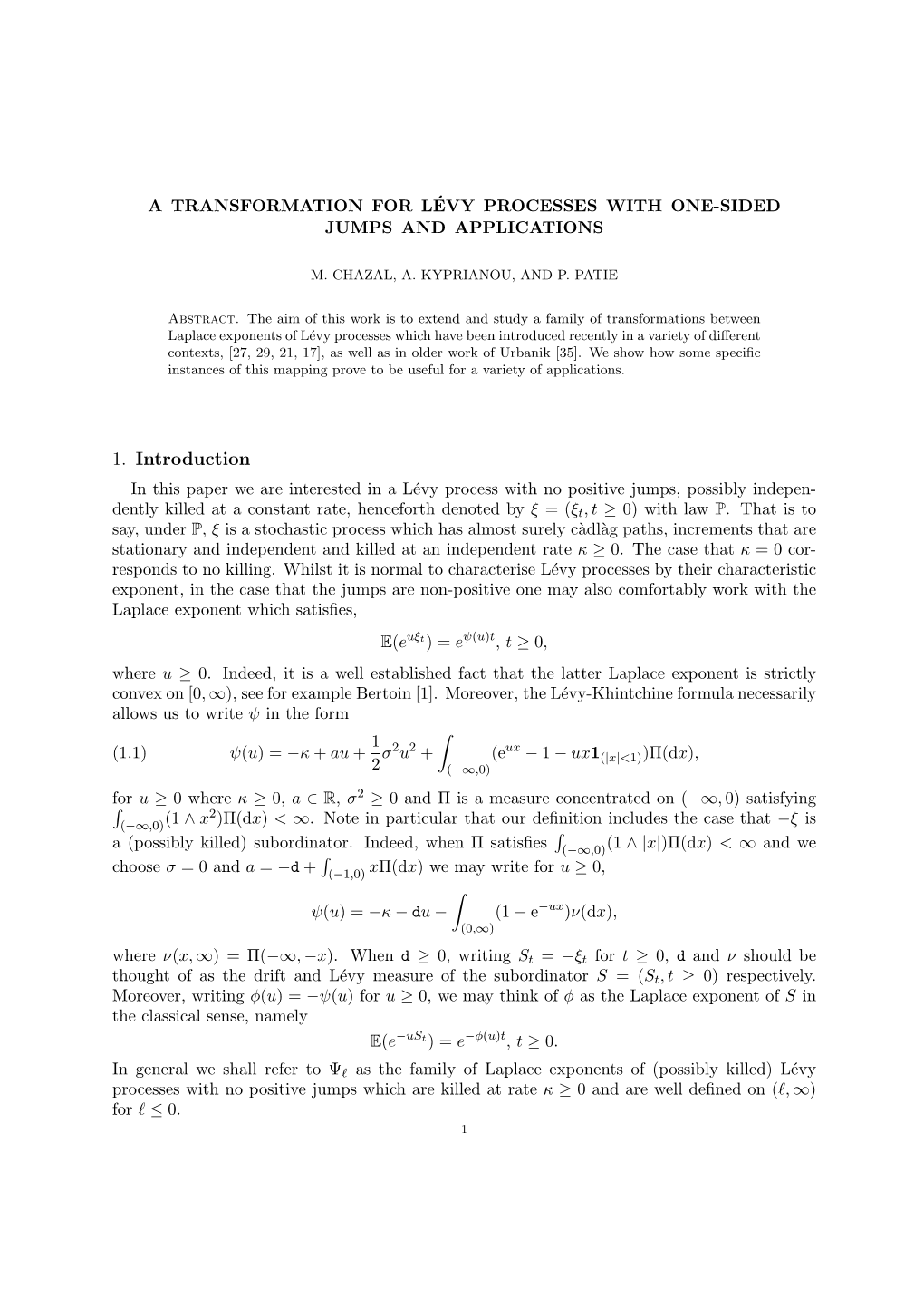 A Transformation for Lévy Processes with One-Sided Jumps And