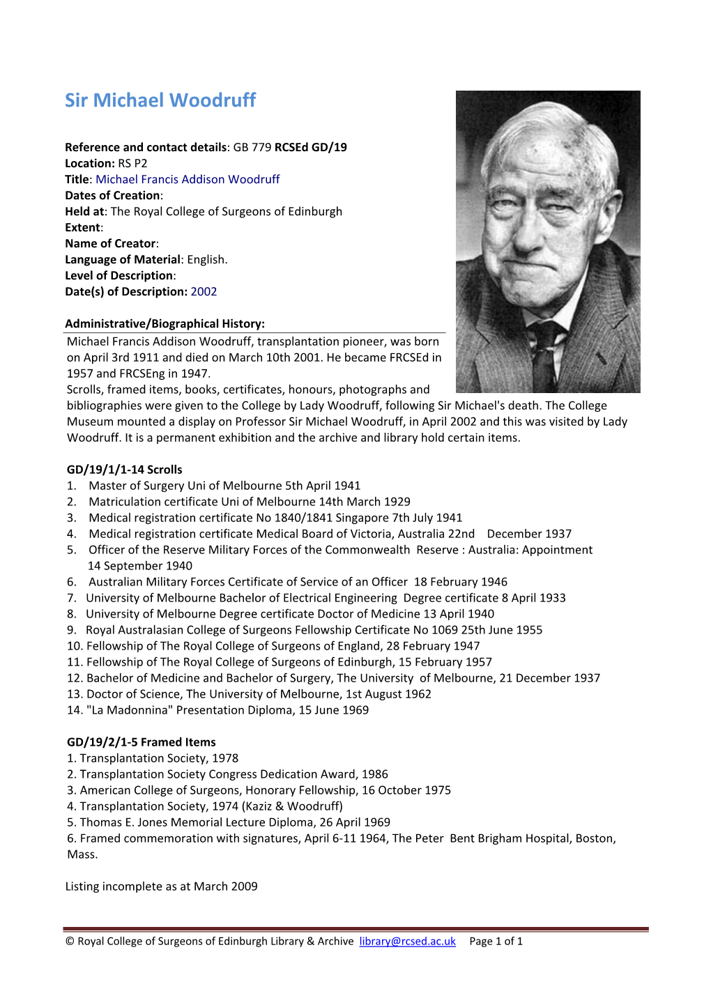 Professor Sir Michael Woodruff, 1911-2001