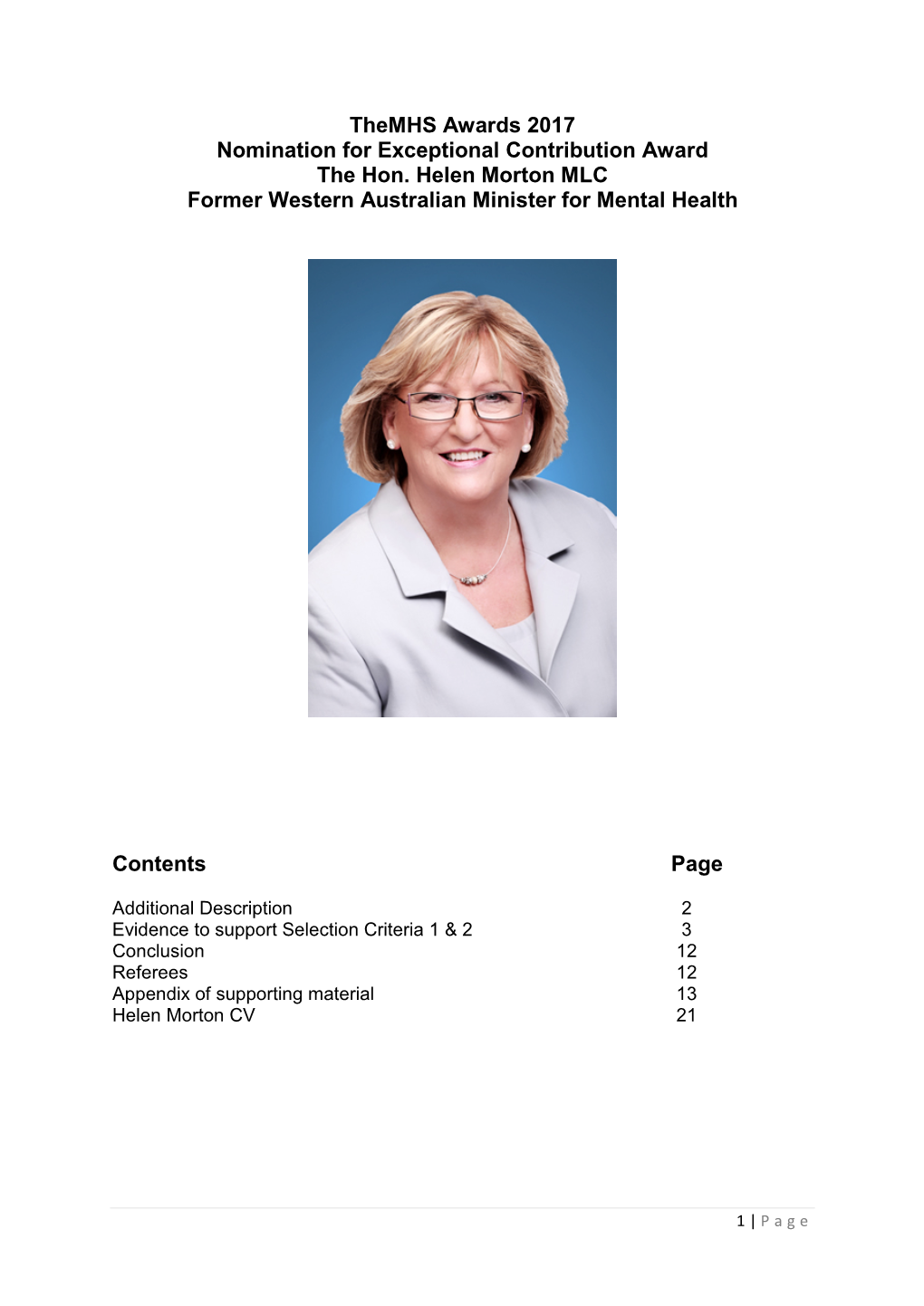 Themhs Awards 2017 Nomination for Exceptional Contribution Award the Hon. Helen Morton MLC Former Western Australian Minister for Mental Health