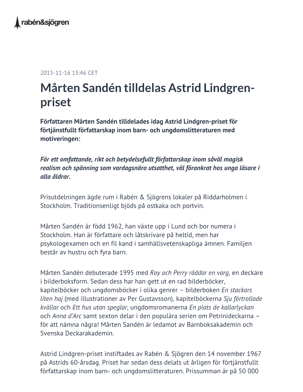 Mårten Sandén Tilldelas Astrid Lindgren-Priset