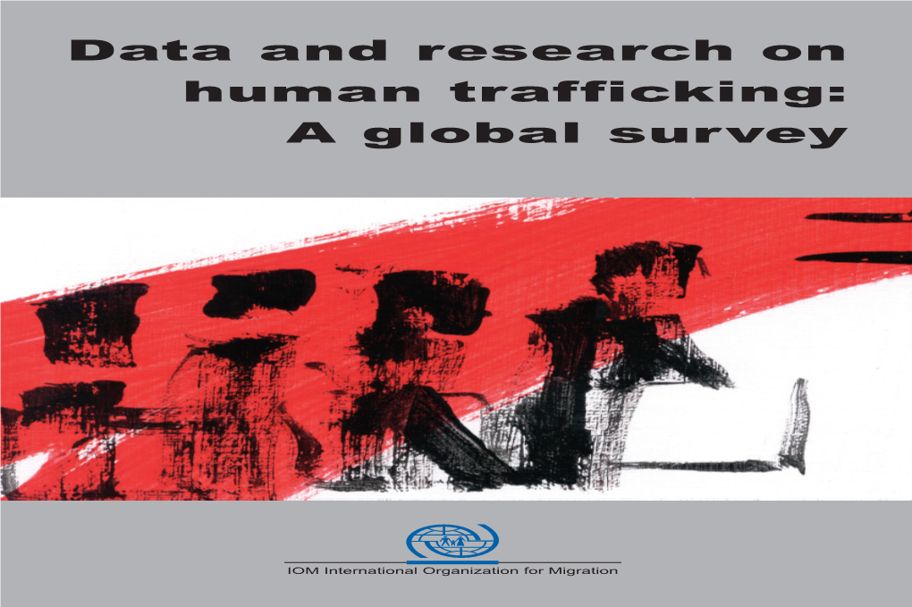 Data and Research on Human Trafficking: a Global Survey