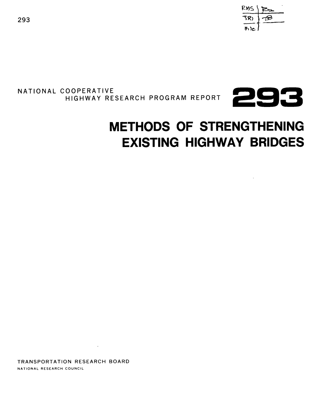 Methods of Strengthening Existing Highway Bridges