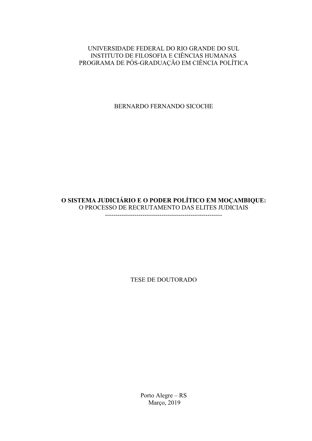 Universidade Federal Do Rio Grande Do Sul Instituto De Filosofia E Ciências Humanas Programa De Pós-Graduação Em Ciência Política