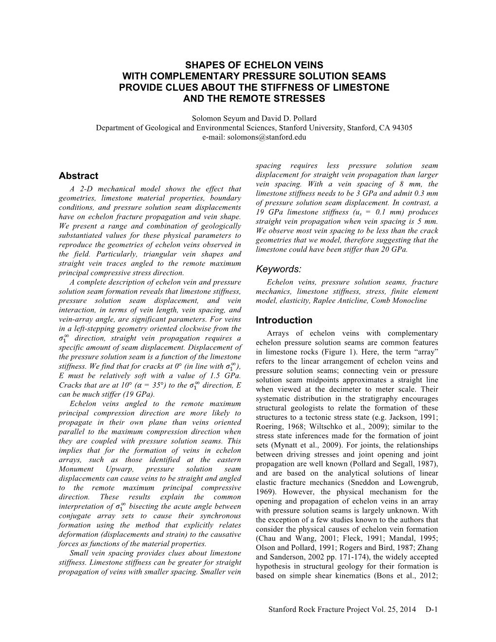 Shapes of Echelon Veins with Complementary Pressure Solution Seams Provide Clues About the Stiffness of Limestone and the Remote Stresses