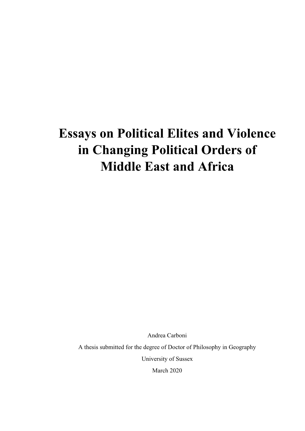 Essays on Political Elites and Violence in Changing Political Orders of Middle East and Africa