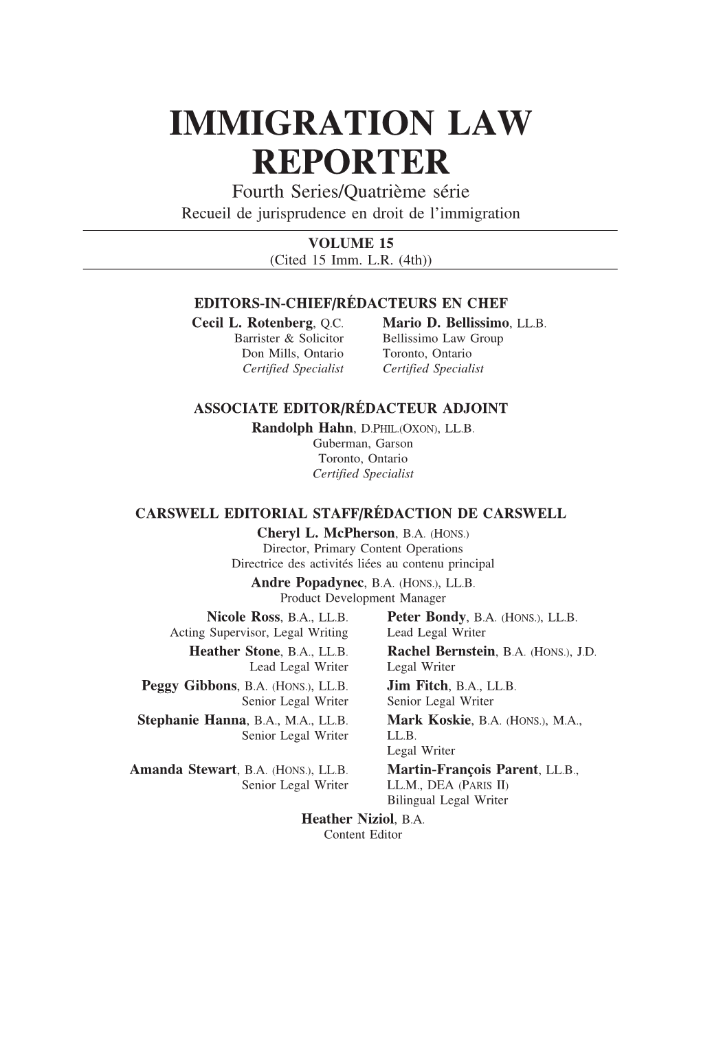 IMMIGRATION LAW REPORTER Fourth Series/Quatri`Eme S´Erie Recueil De Jurisprudence En Droit De L’Immigration VOLUME 15 (Cited 15 Imm