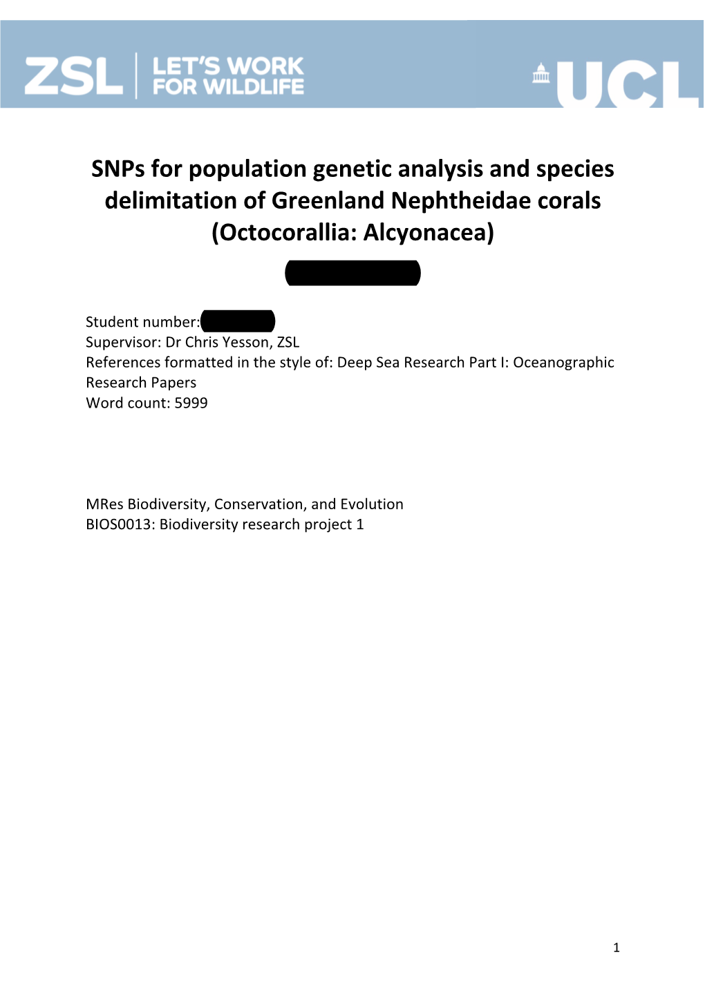 Snps for Population Genetic Analysis and Species Delimitation of Greenland Nephtheidae Corals (Octocorallia: Alcyonacea) Eva C.D