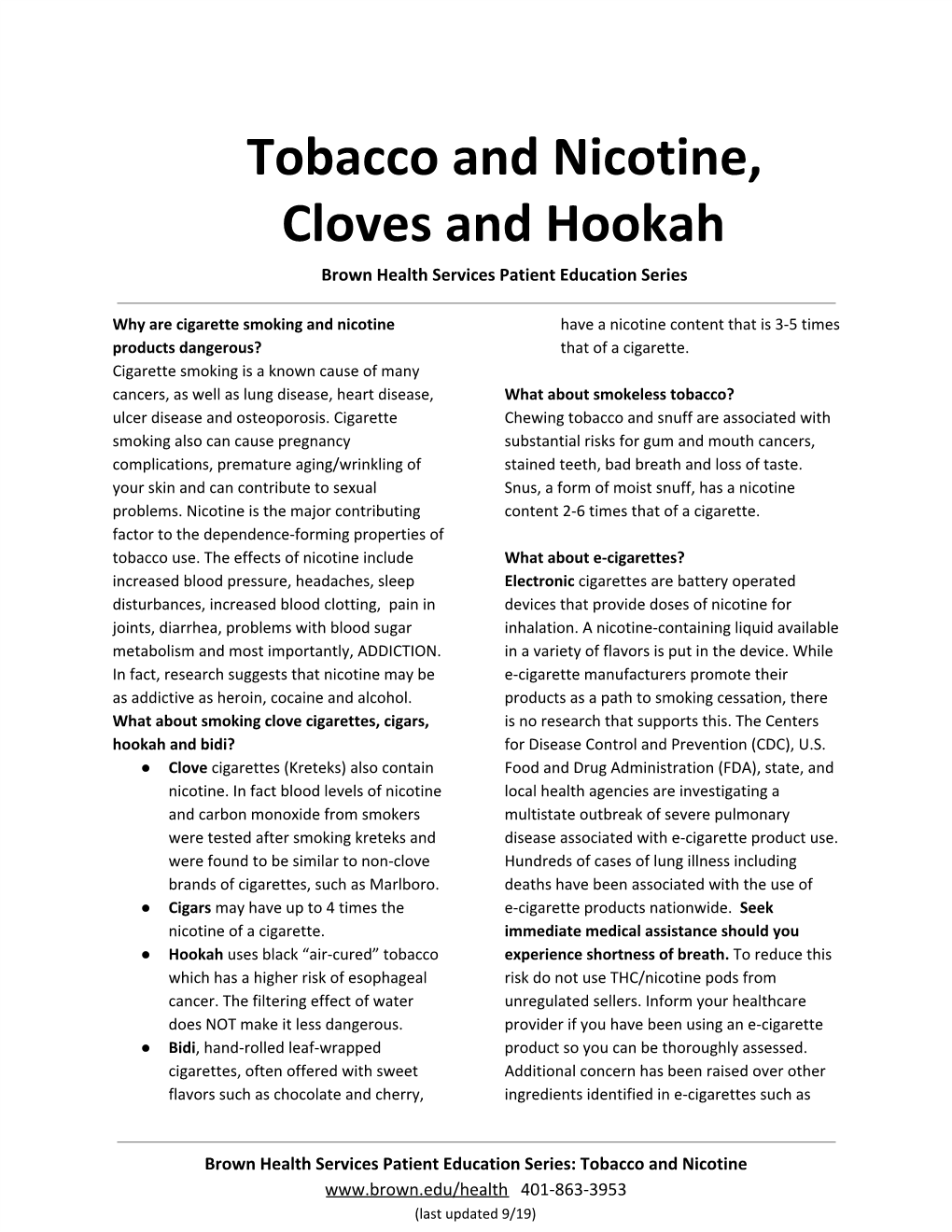 Tobacco and Nicotine, Cloves and Hookah Brown Health Services Patient Education Series