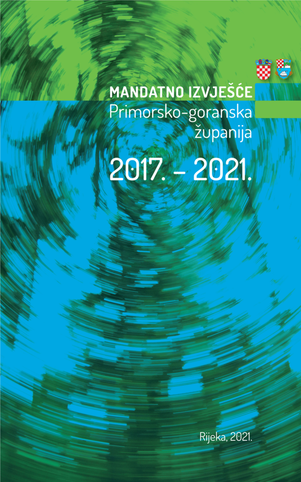 Mandatno Izvješće PGŽ 2017 – 2021