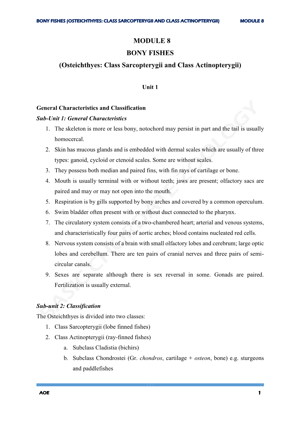 MODULE 8 BONY FISHES (Osteichthyes: Class Sarcopterygii and Class Actinopterygii)