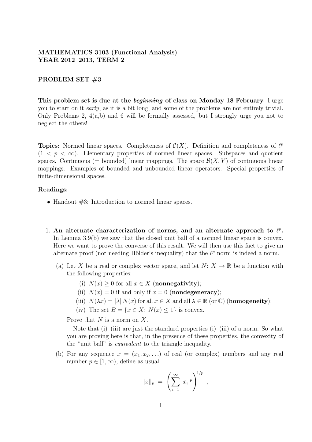 (Functional Analysis) YEAR 2012–2013, TERM 2 PROBLEM SET #3