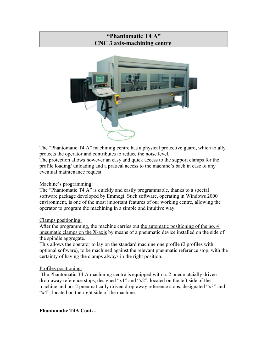 CNC 3 Axis-Machining Centre Phantomatic T4 A