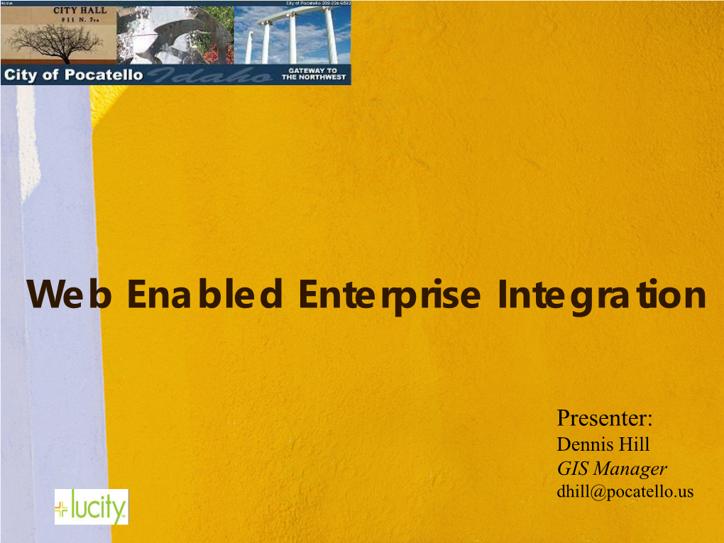 Web Enabled Enterprise Integration