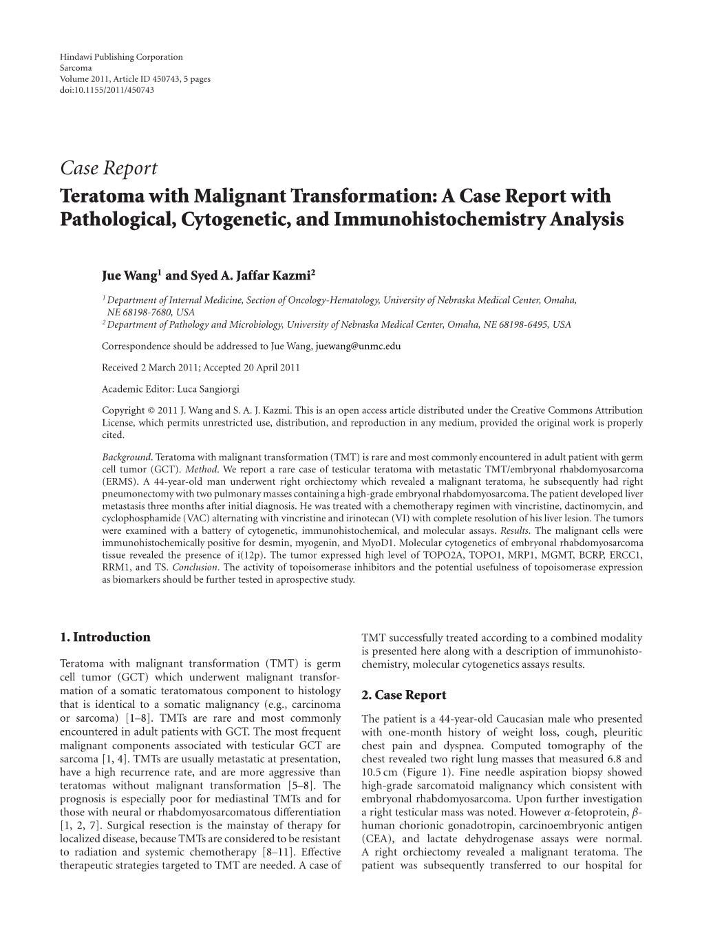Teratoma with Malignant Transformation: a Case Report with Pathological, Cytogenetic, and Immunohistochemistry Analysis