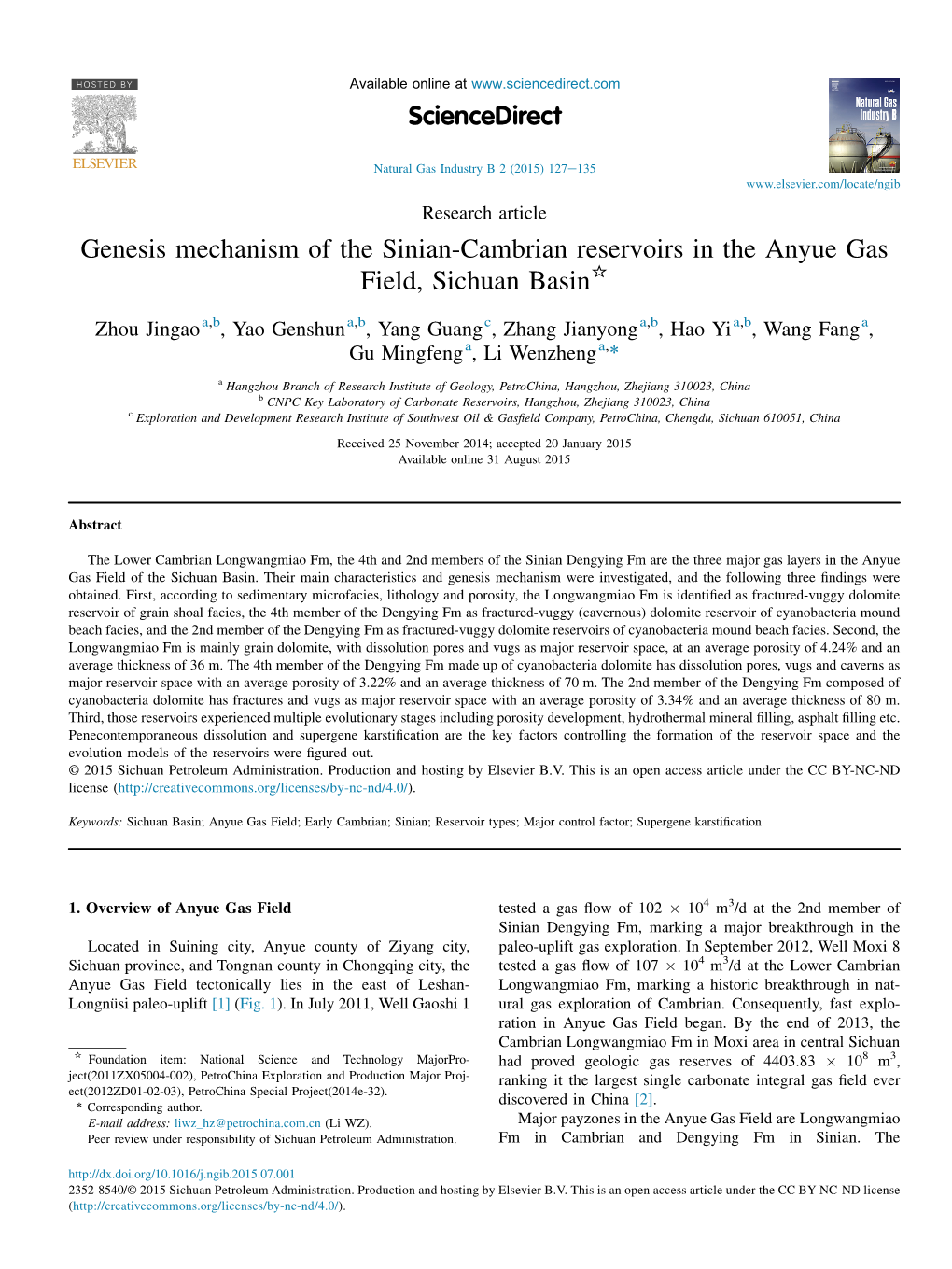 Genesis Mechanism of the Sinian-Cambrian Reservoirs in the Anyue Gas Field, Sichuan Basin*