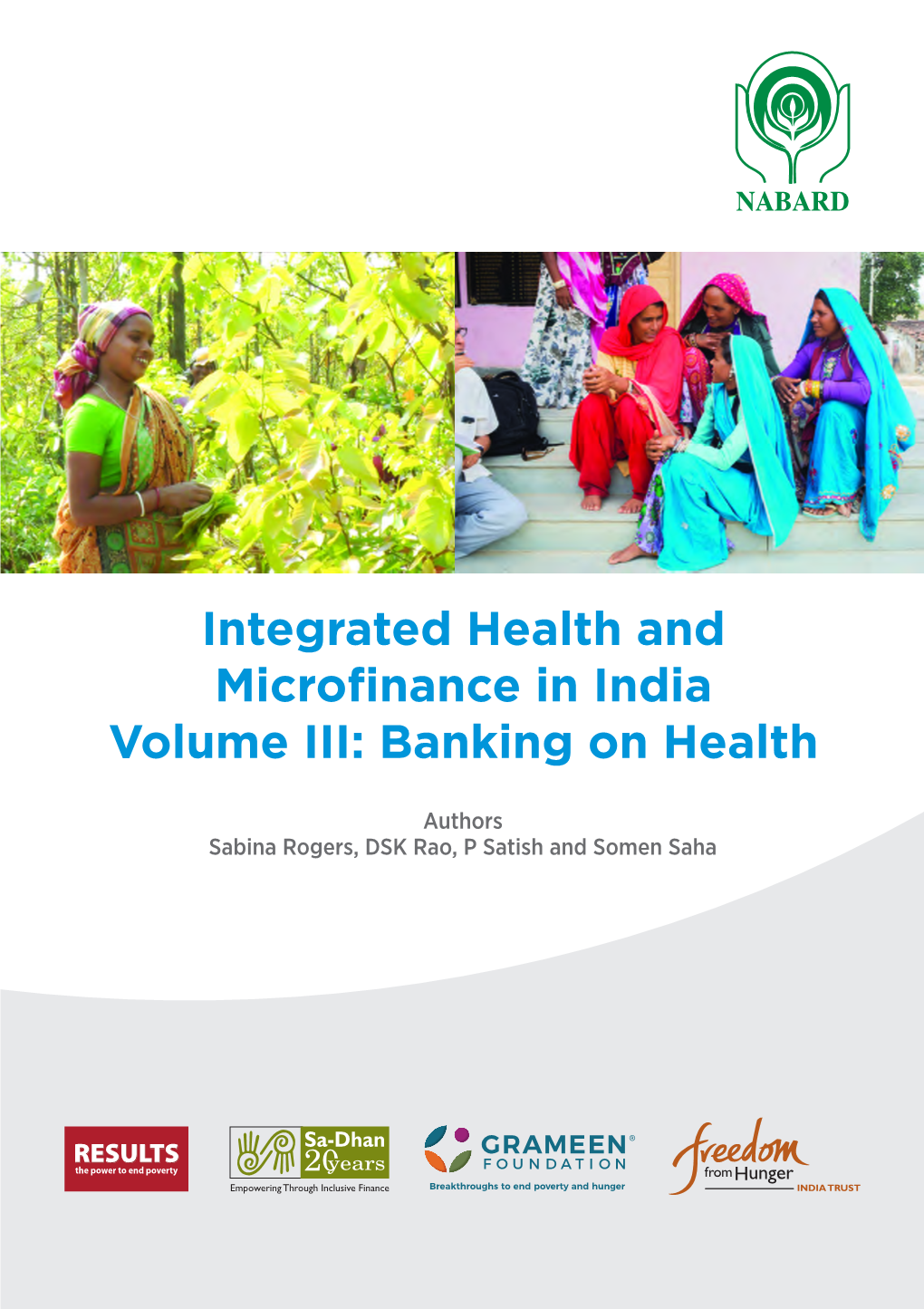 Integrated Health and Microfinance in India Volume
