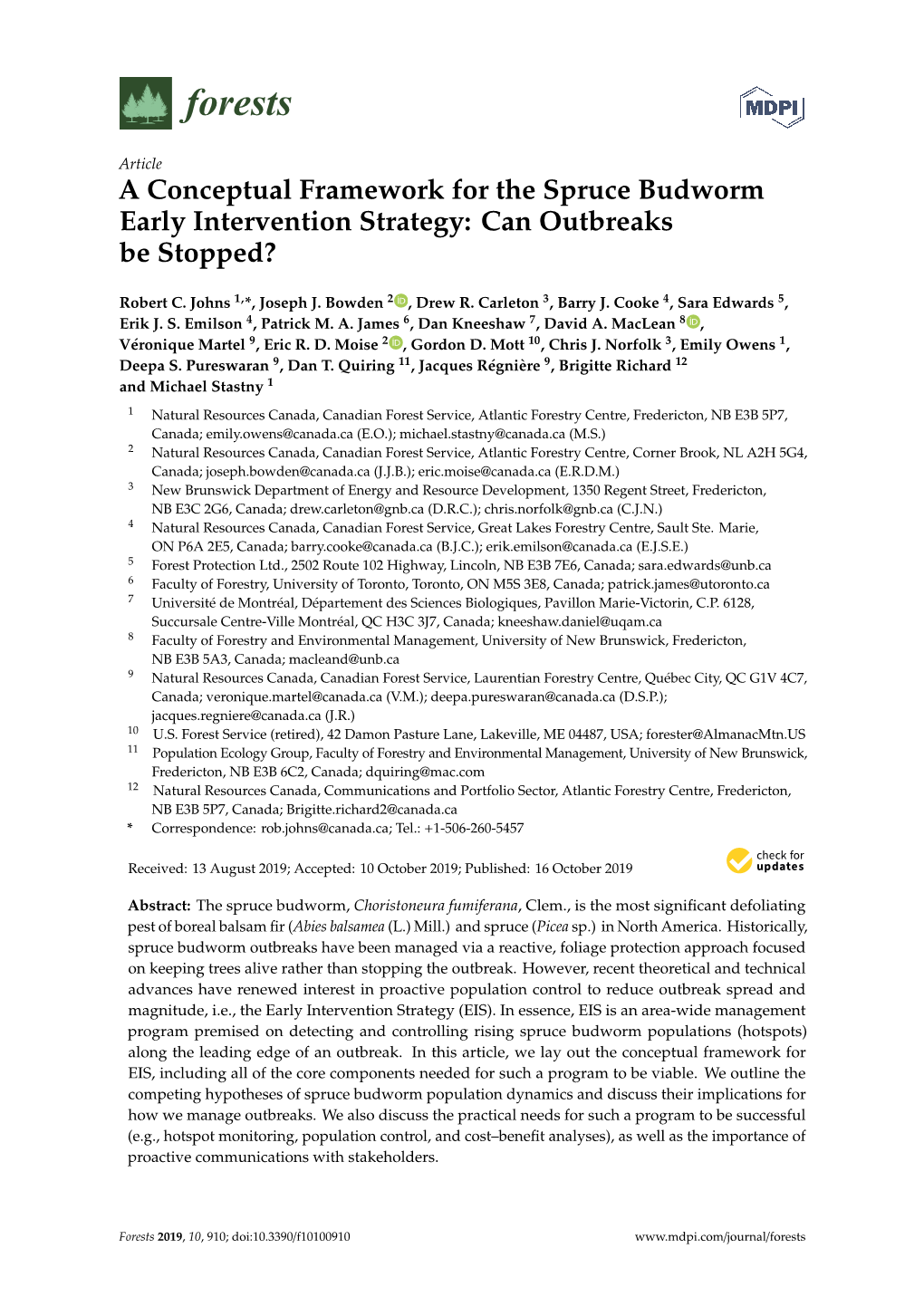 A Conceptual Framework for the Spruce Budworm Early Intervention Strategy: Can Outbreaks Be Stopped?