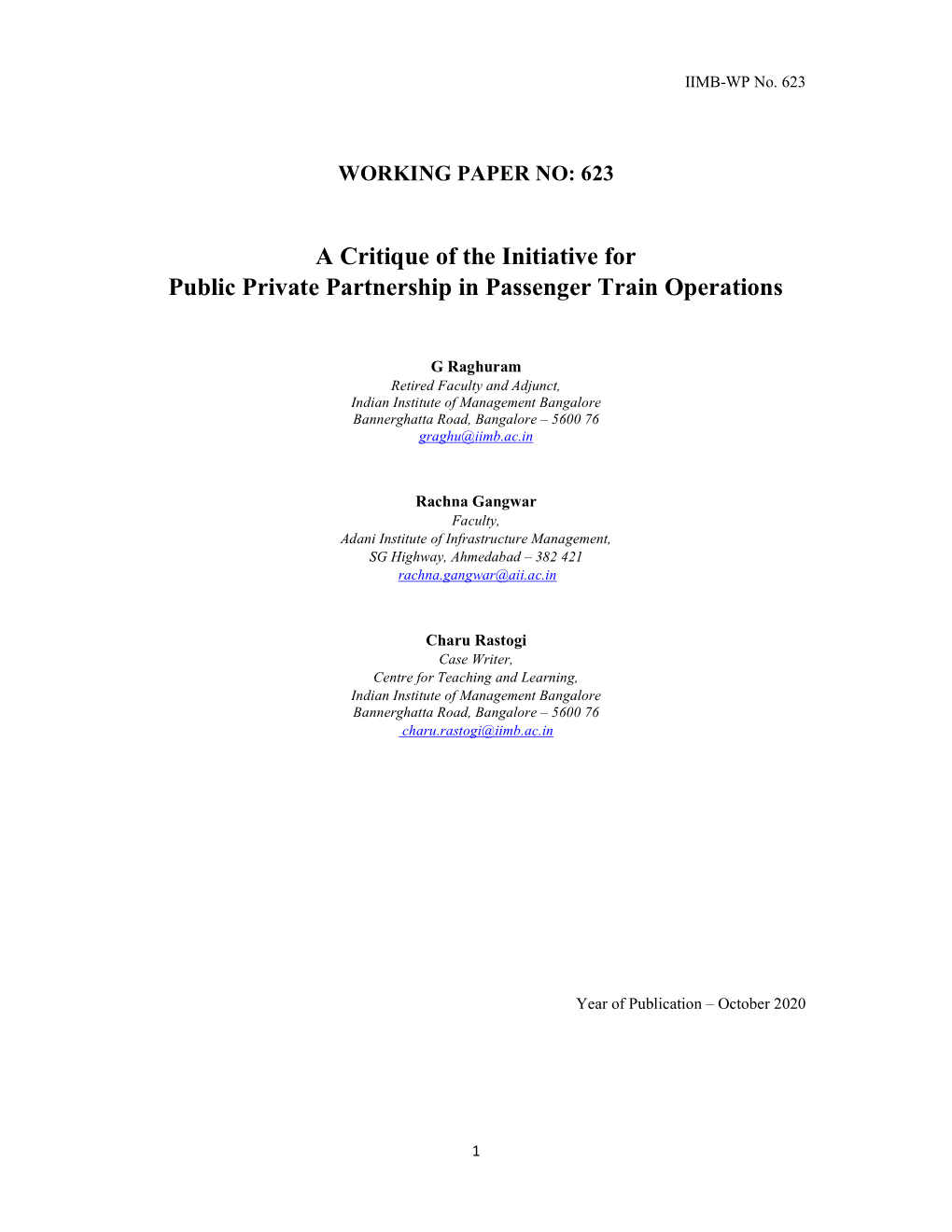 A Critique of the Initiative for Public Private Partnership in Passenger Train Operations