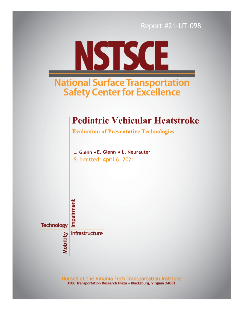 Pediatric Vehicular Heatstroke Evaluation of Preventative Technologies