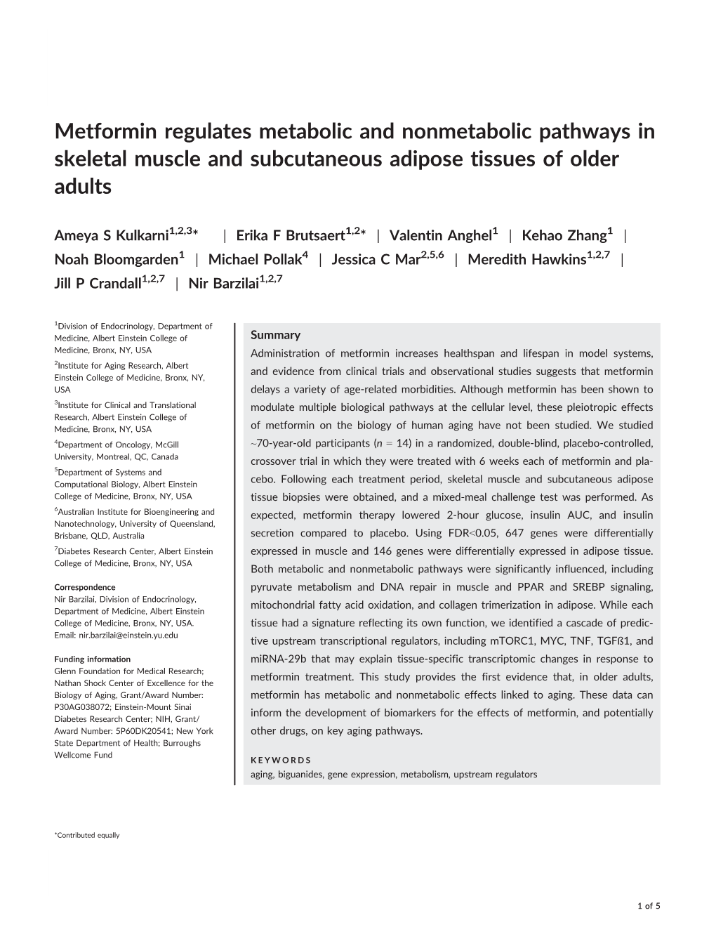 Metformin Regulates Metabolic and Nonmetabolic Pathways in Skeletal Muscle and Subcutaneous Adipose Tissues of Older Adults