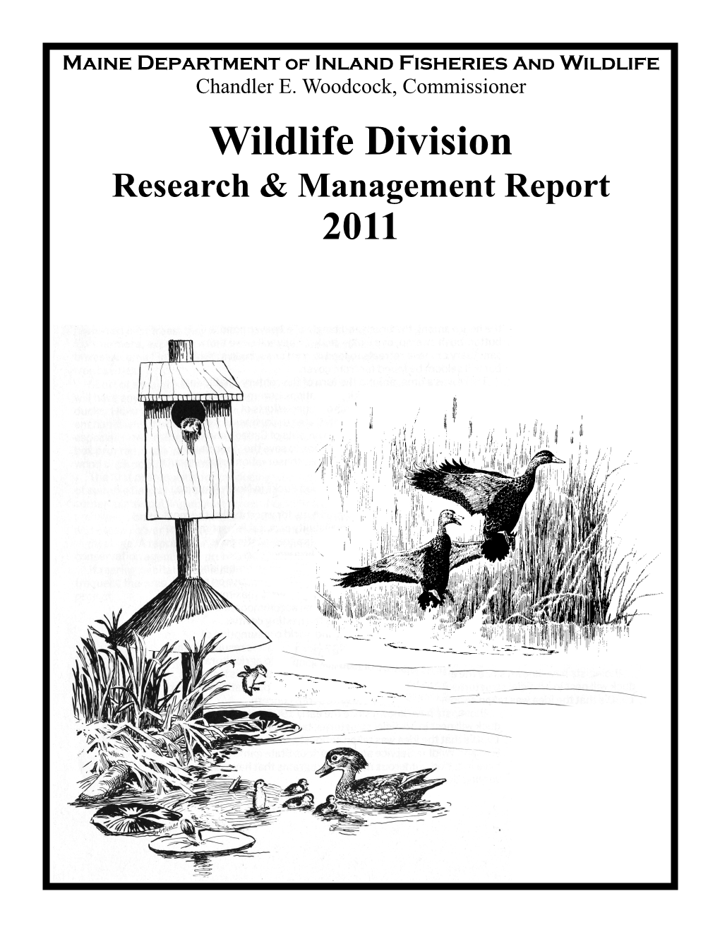 Wildlife Division Research & Management Report 2011 Table of Contents