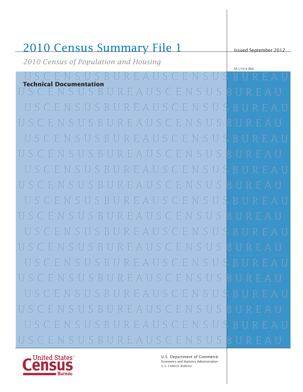 2010 Census Summary File 1 Technical Documentation Note 1