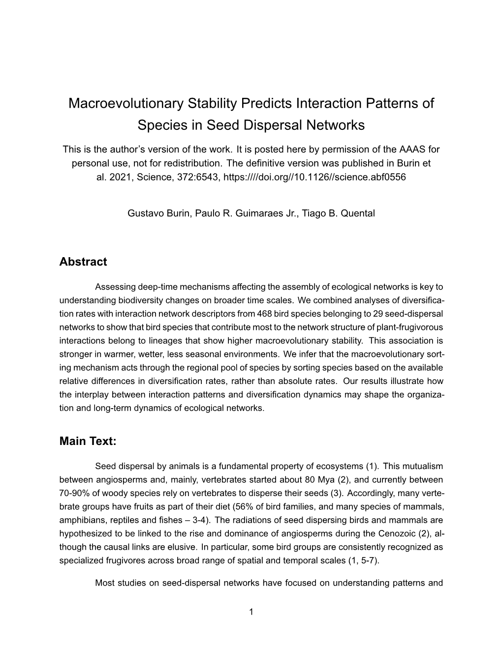 Macroevolutionary Stability Predicts Interaction Patterns of Species in Seed Dispersal Networks