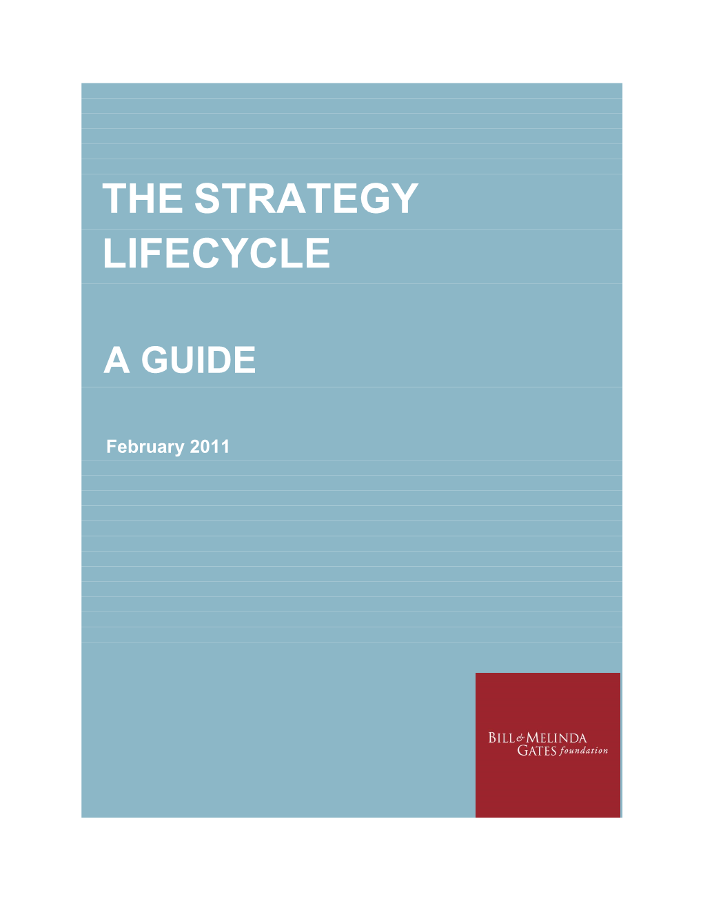 Gates Foundation: the Strategy Lifecycle