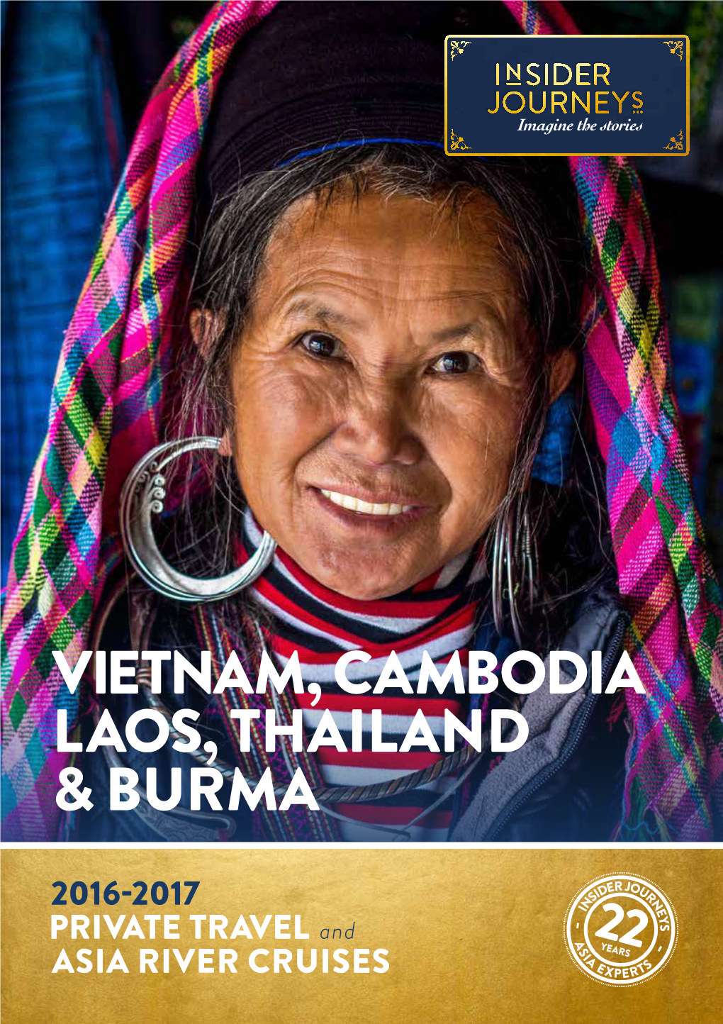 Vietnam, Cambodia Laos, Thailand & Burma