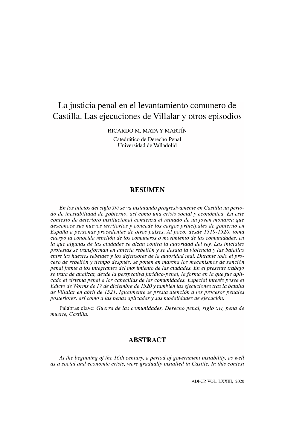 La Justicia Penal En El Levantamiento Comunero De Castilla. Las Ejecuciones De Villalar Y Otros Episodios
