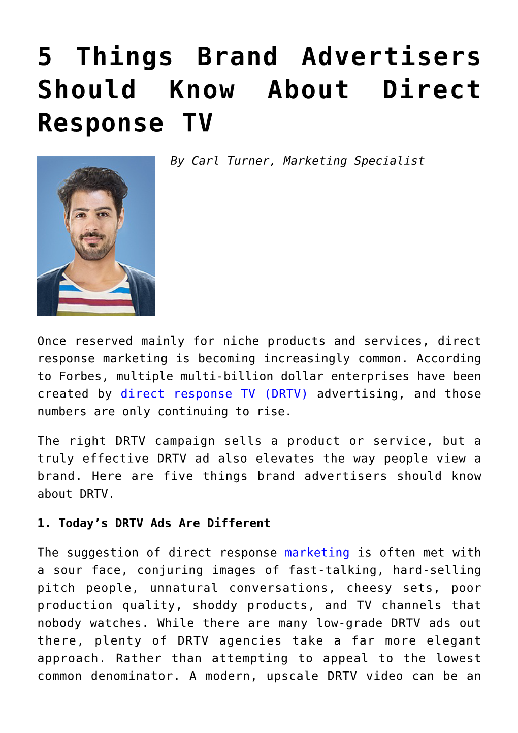 5 Things Brand Advertisers Should Know About Direct Response TV