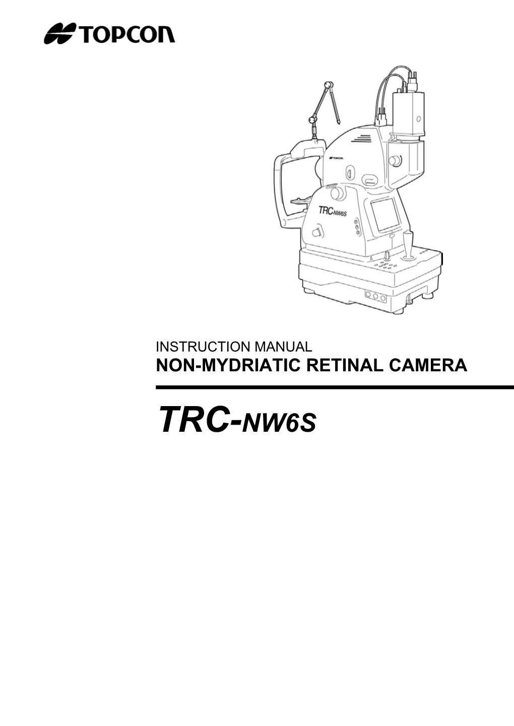Trc-Nw6s Introduction