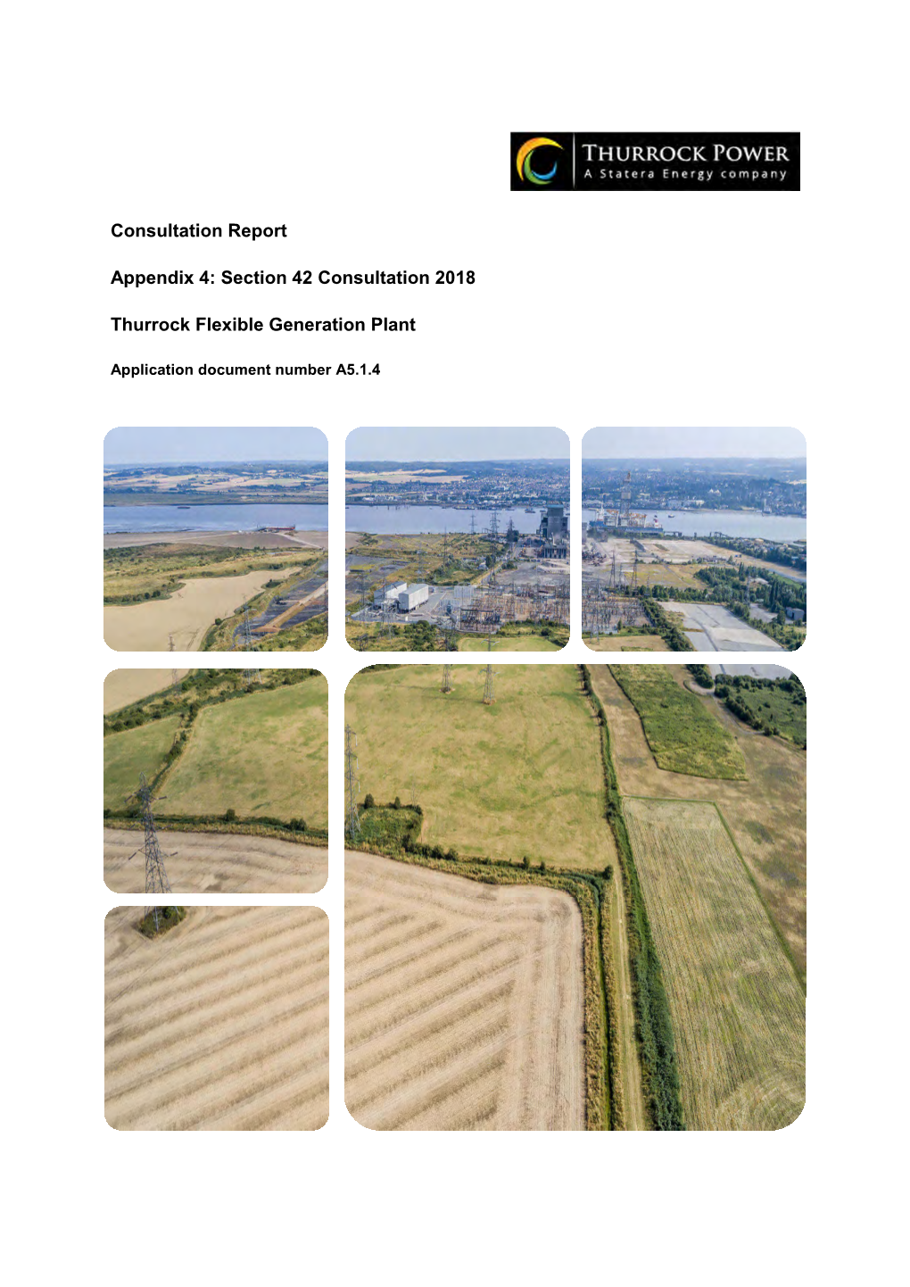 Consultation Report Appendix 4: Section 42 Consultation 2018 Thurrock Flexible Generation Plant