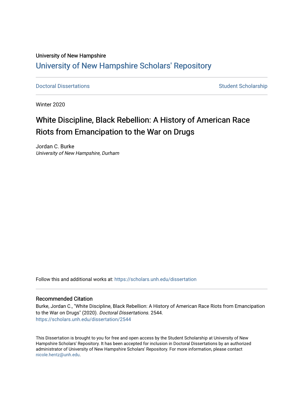 White Discipline, Black Rebellion: a History of American Race Riots from Emancipation to the War on Drugs