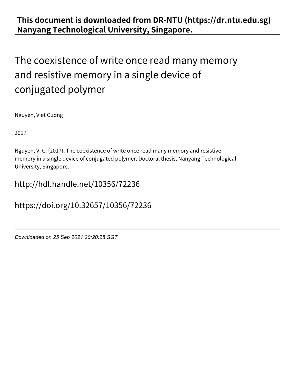 The Coexistence of Write Once Read Many Memory and Resistive Memory in a Single Device of Conjugated Polymer