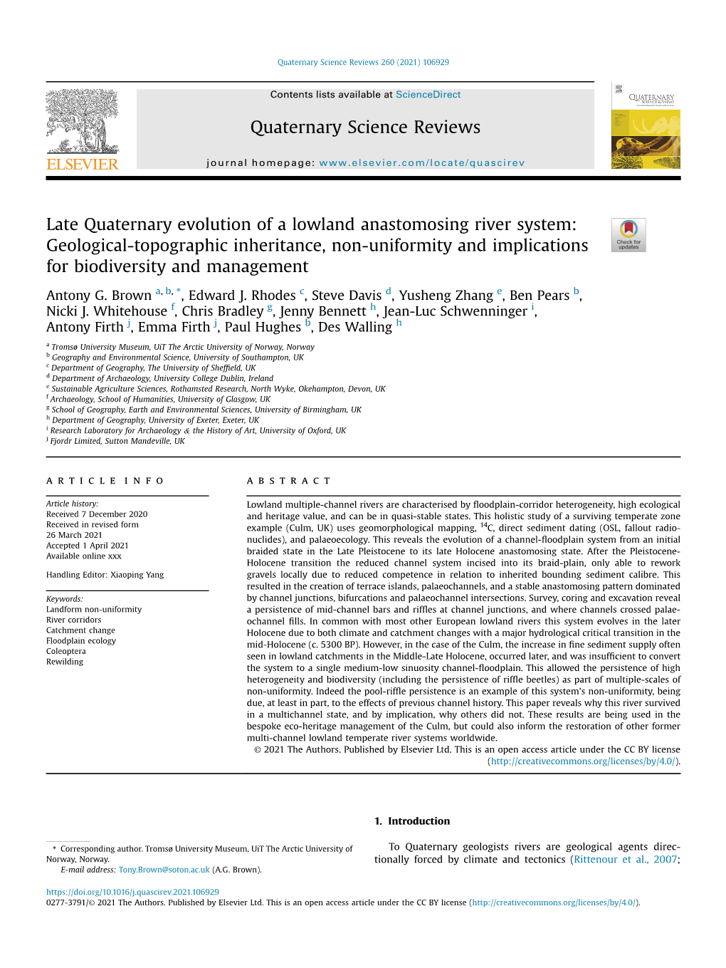 Late Quaternary Evolution of a Lowland Anastomosing River System: Geological-Topographic Inheritance, Non-Uniformity and Implications for Biodiversity and Management