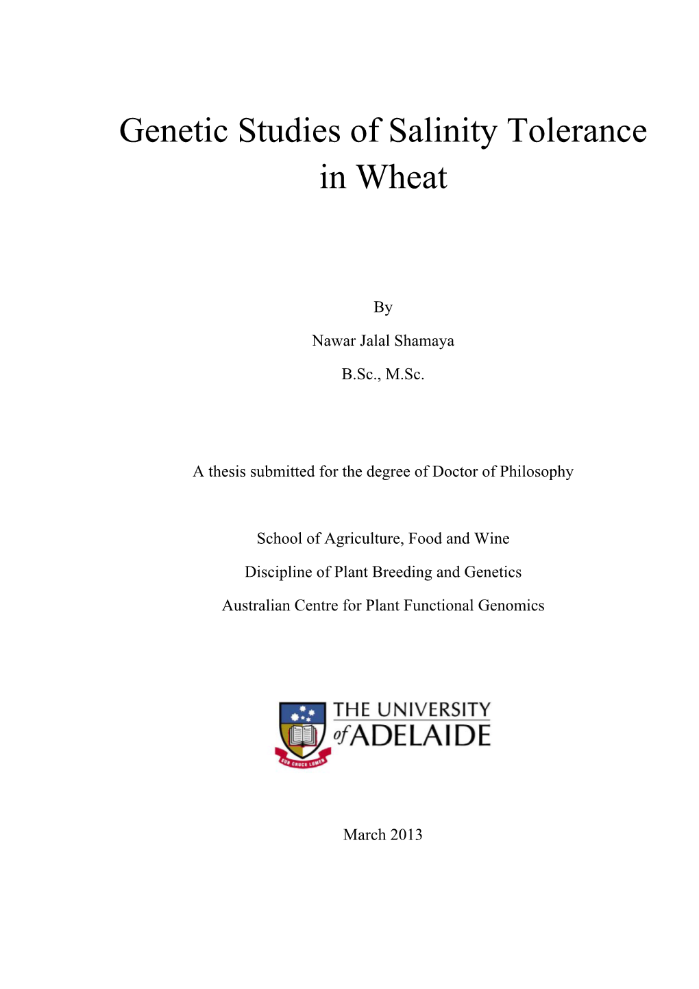 Genetic Studies of Salinity Tolerance in Wheat