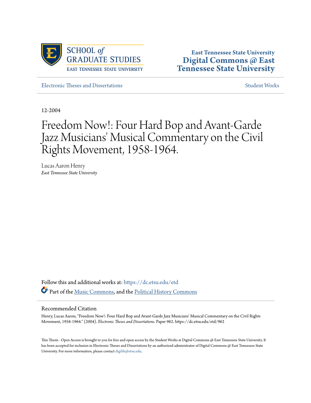 Four Hard Bop and Avant-Garde Jazz Musicians' Musical Commentary on the Civil Rights Movement, 1958-1964