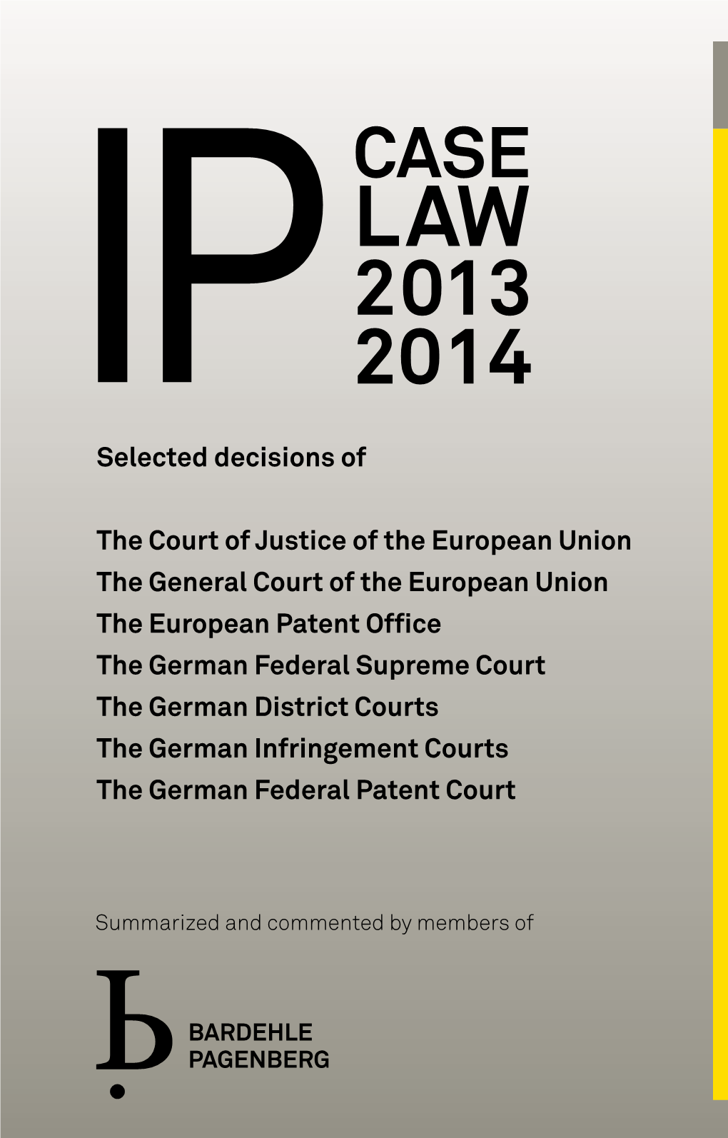 Selected Decisions of the Court of Justice of the European Union The