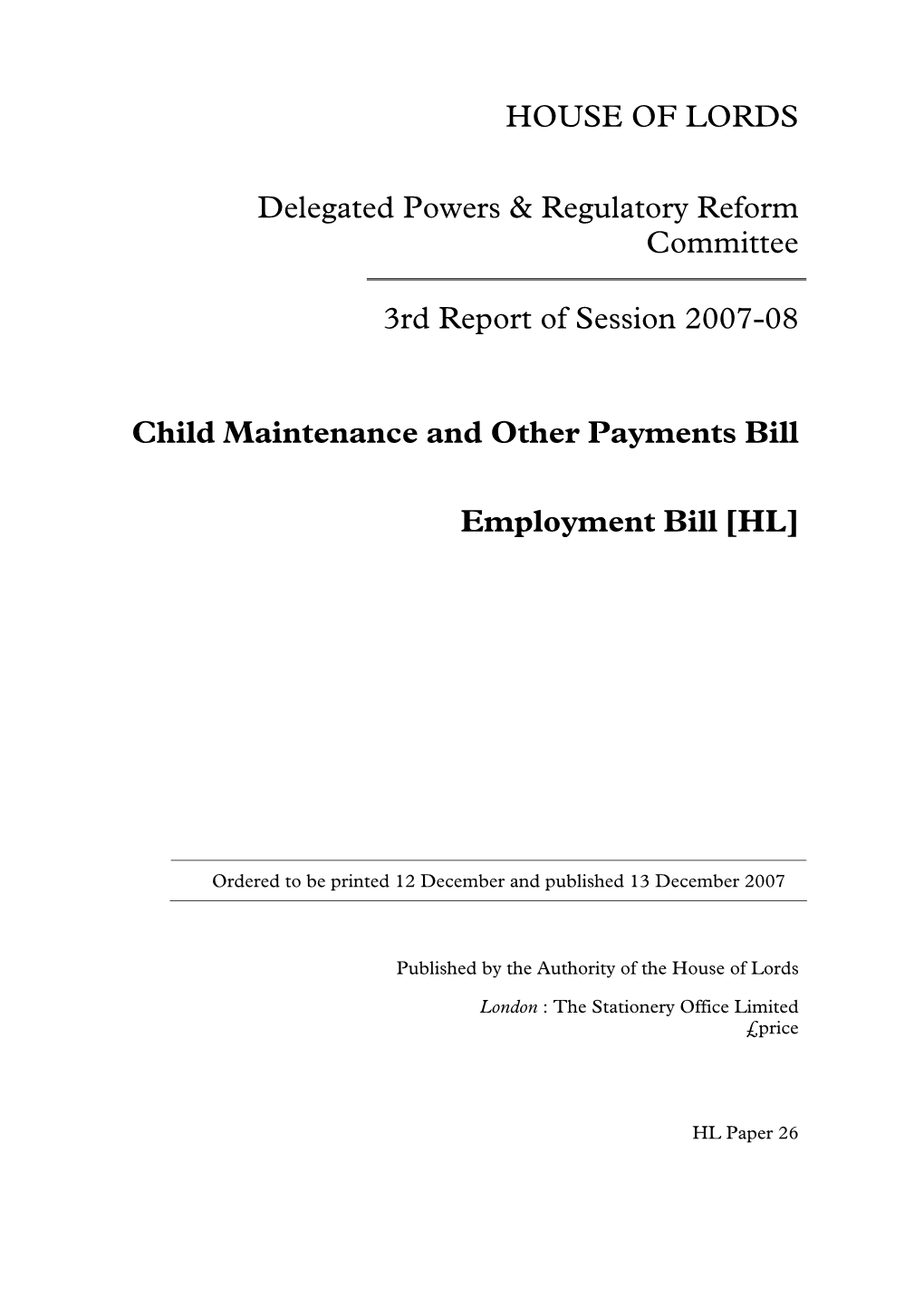 HOUSE of LORDS Delegated Powers & Regulatory Reform