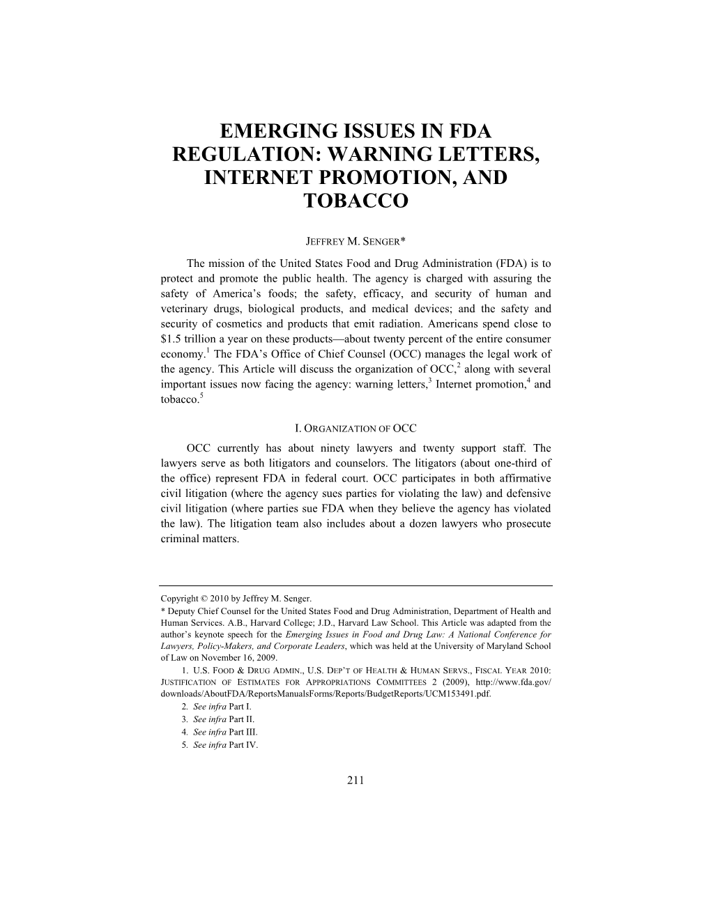 Emerging Issues in Fda Regulation: Warning Letters, Internet Promotion, and Tobacco