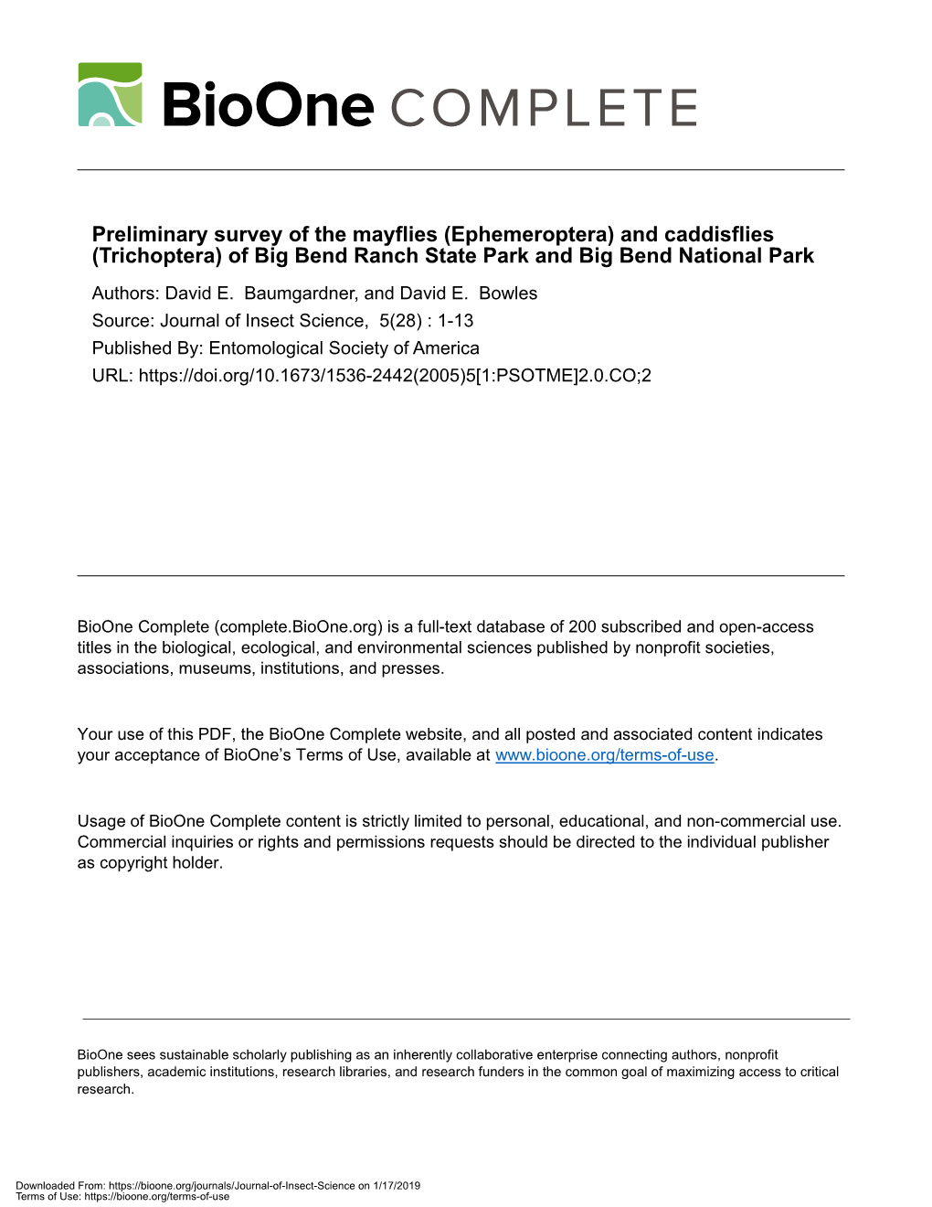 Preliminary Survey of the Mayflies (Ephemeroptera) and Caddisflies (Trichoptera) of Big Bend Ranch State Park and Big Bend National Park Authors: David E