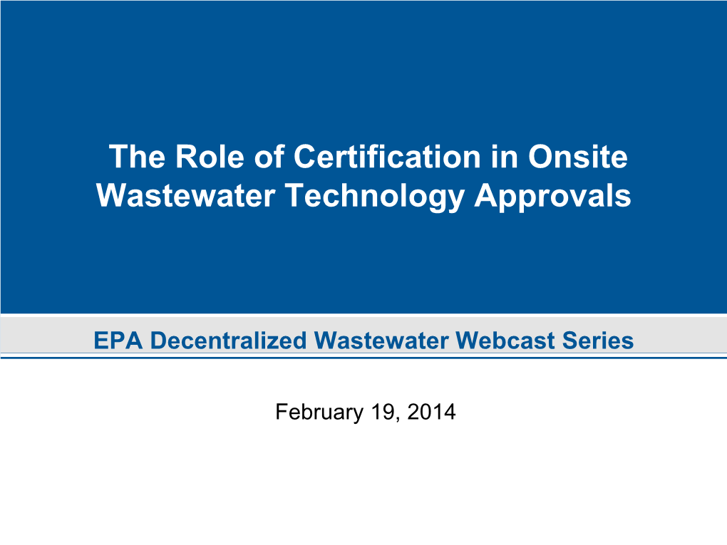 The Role of Certification in Onsite Wastewater Technology Approvals (PDF)