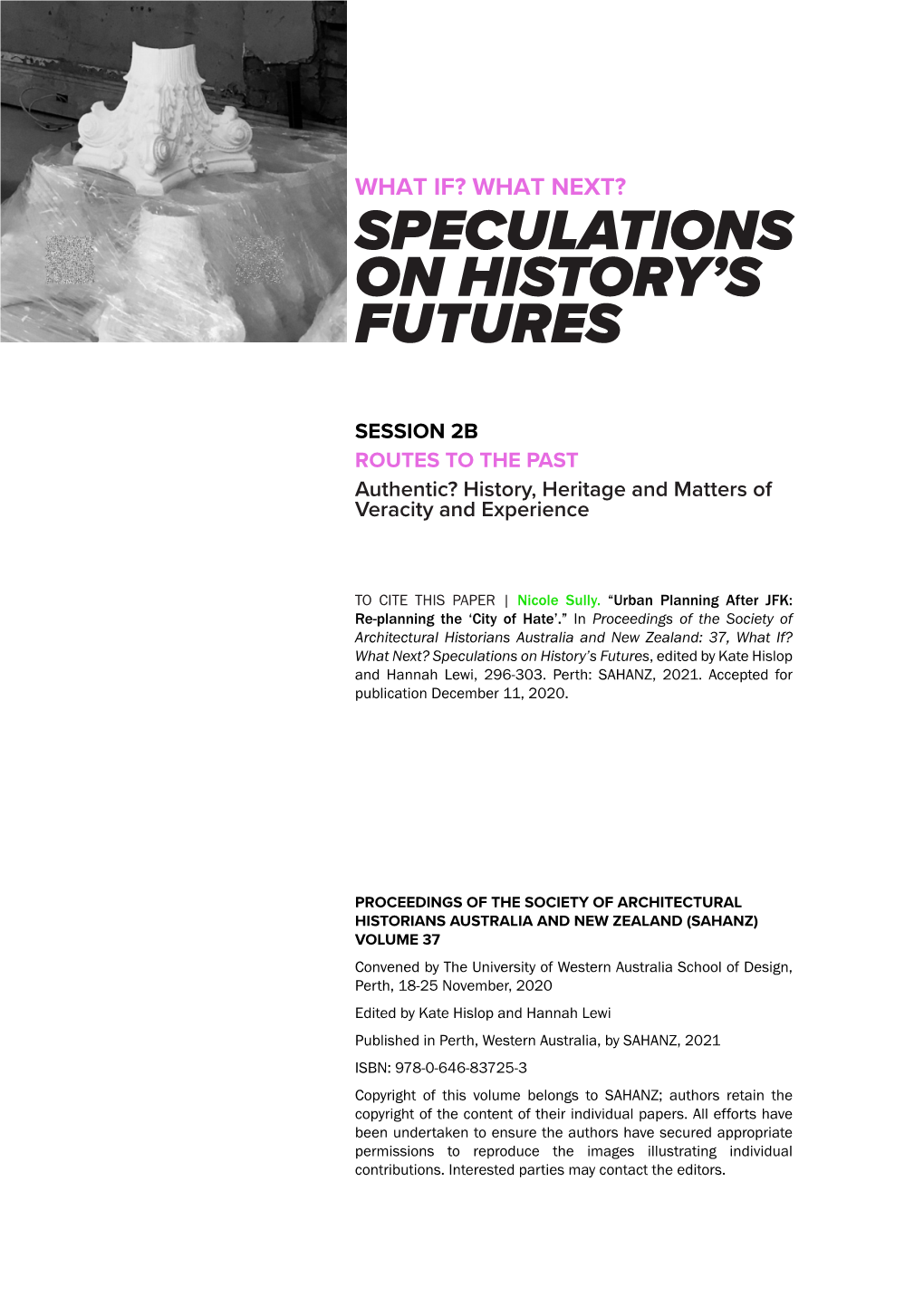 Speculations on History's Futures